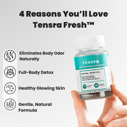 Tensra Fresh™ For Body Odor, Detox & Skin